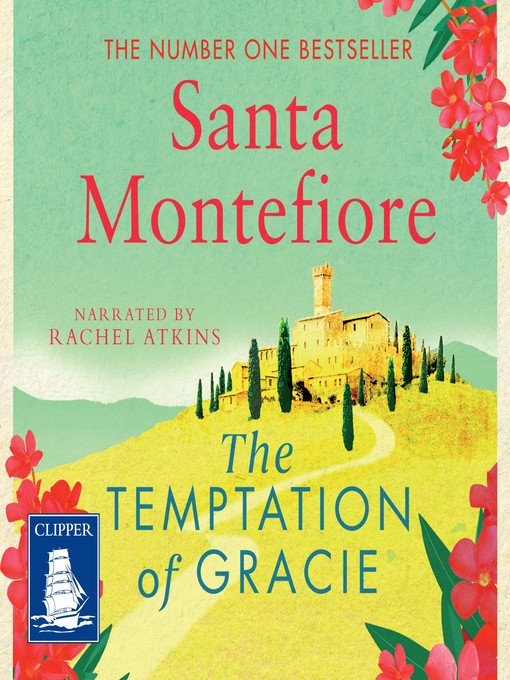 Title details for The Temptation of Gracie by Santa Montefiore - Available